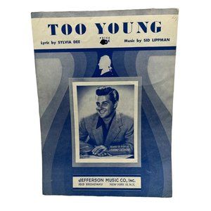 Piano Sheet Music Too Young Johnny Desmond 1951 Sylvia Dee Vintage